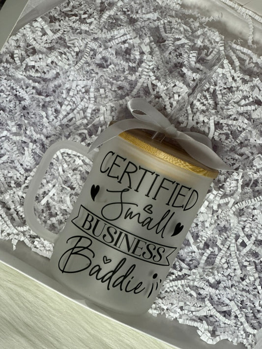 "Certified Small Business Baddie" Glass Mug