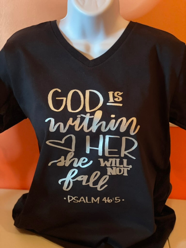 God is within her she will not fall... T-Shirt