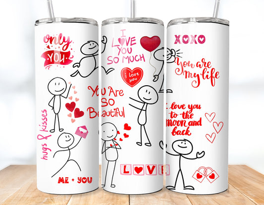 Only you-Valentine's Day Tumbler